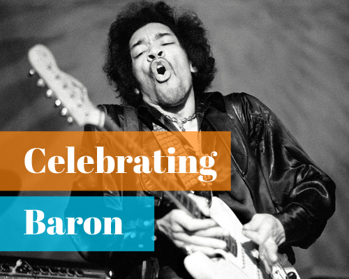 Celebrating Baron – Grateful for the Paths that Lead Me to Amazing People